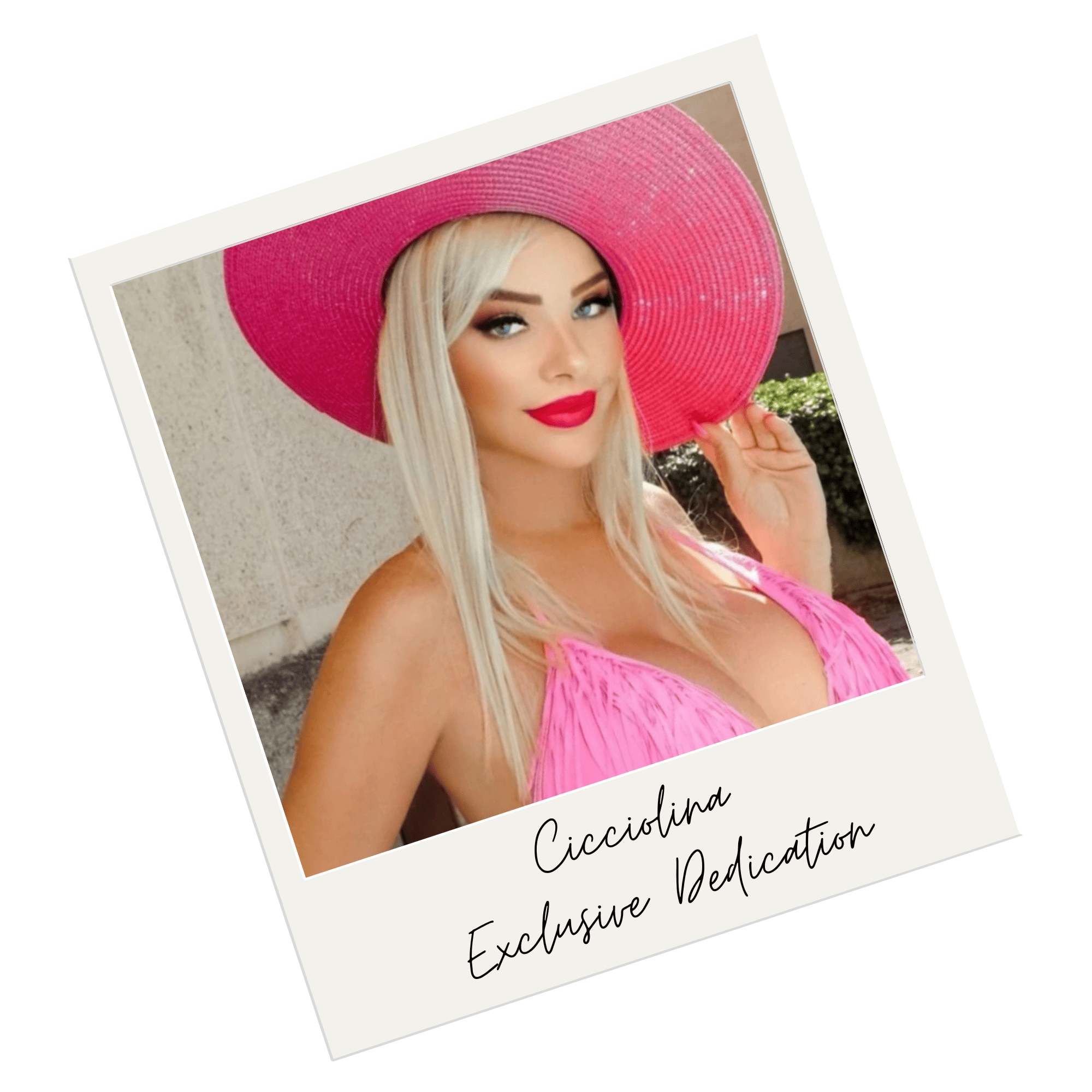 Cicciolina Exclusive Dedications